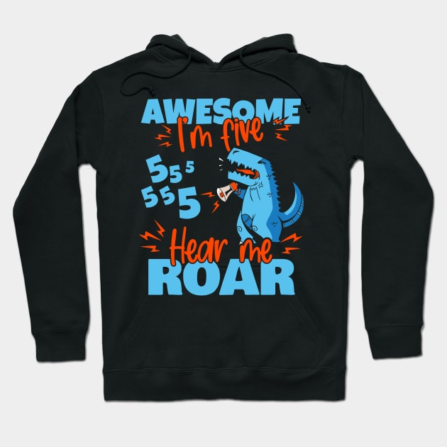 Kids I'm Five Hear Me Roar 5th Birthday Dinosaur graphic Hoodie by theodoros20